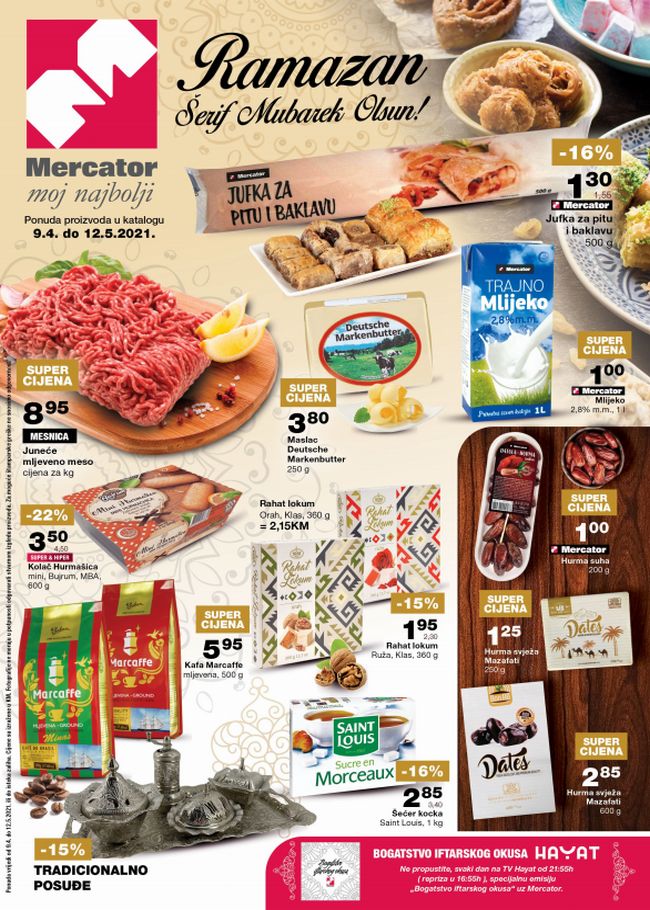 Mercator: Ramazan Šerif Mubarek Olsun! od 09.04. do 12.05.2021.