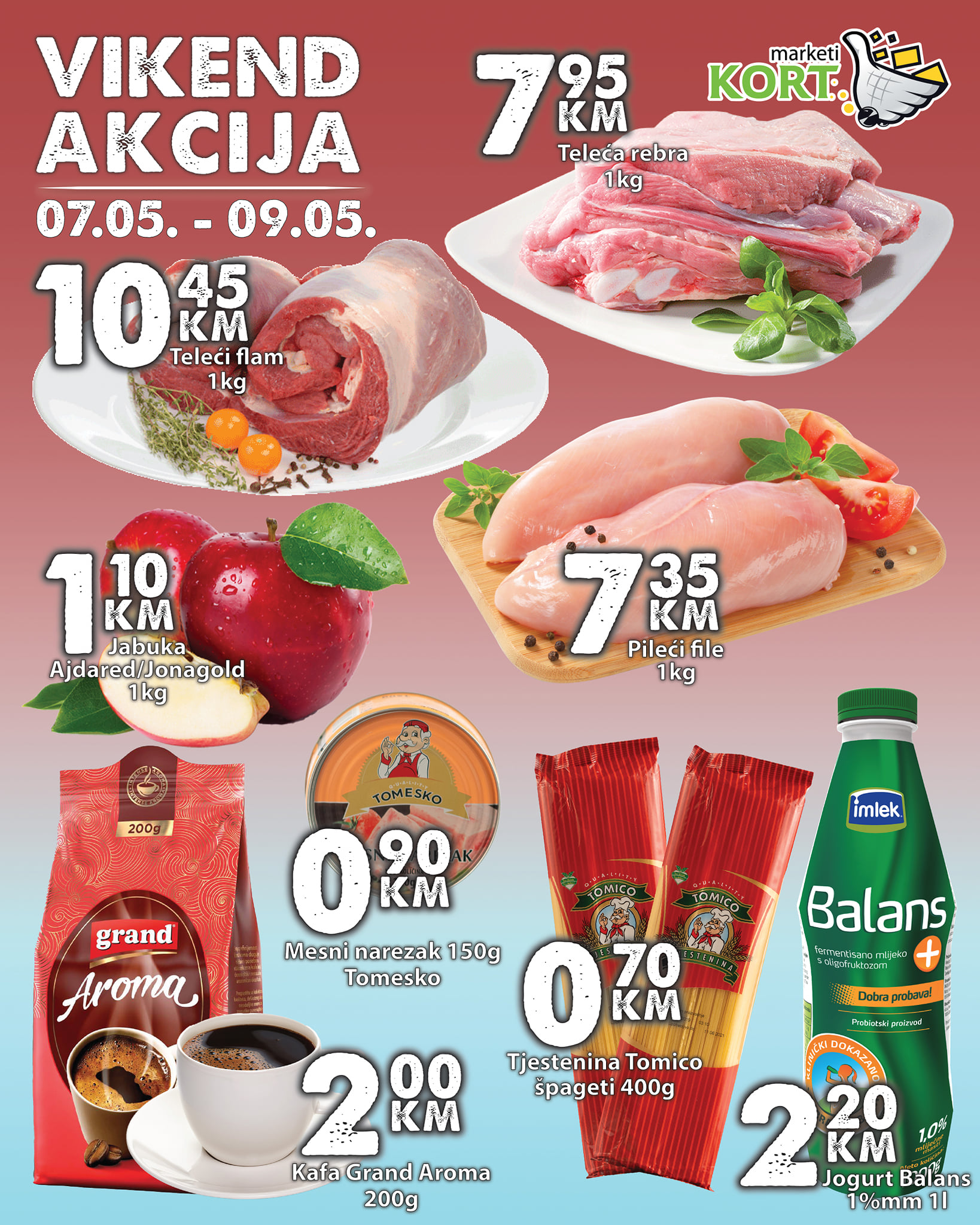 Kort marketi: Vikend akcija od 07. do 09.05.2021.