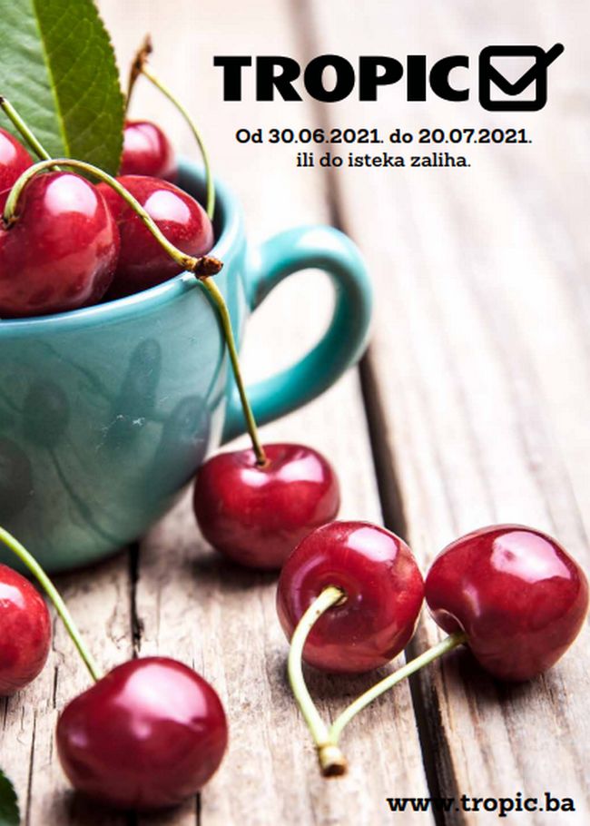 Tropic: Akcijski katalog od 30.06. do 20.07.2021.