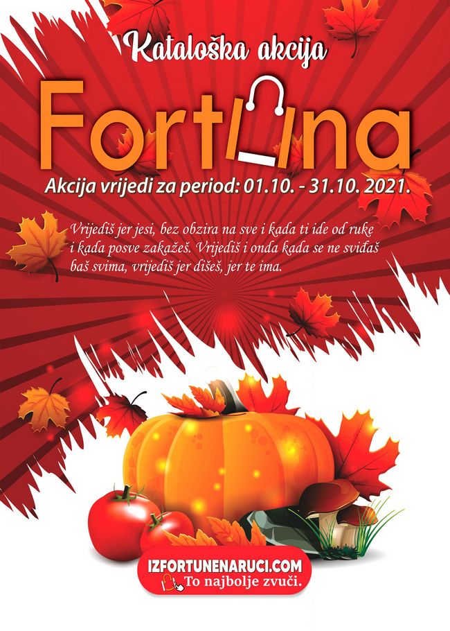 Fortuna-011021 Fortuna marketi: Akcijski katalog od 01. do 31.10.2021.