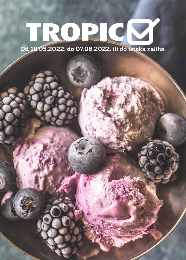 Tropic Akcijski katalog od 18.05. do 07.06.2022.-naslovna Tropic: Akcijski katalog od 18.05. do 07.06.2022.