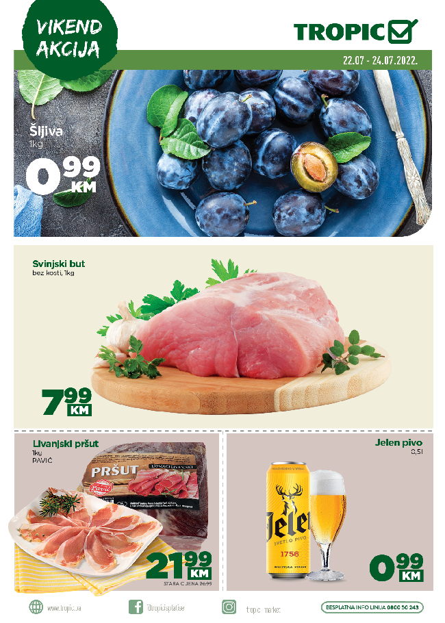 Tropic: Vikend akcija od 22. do 24.07.2022.