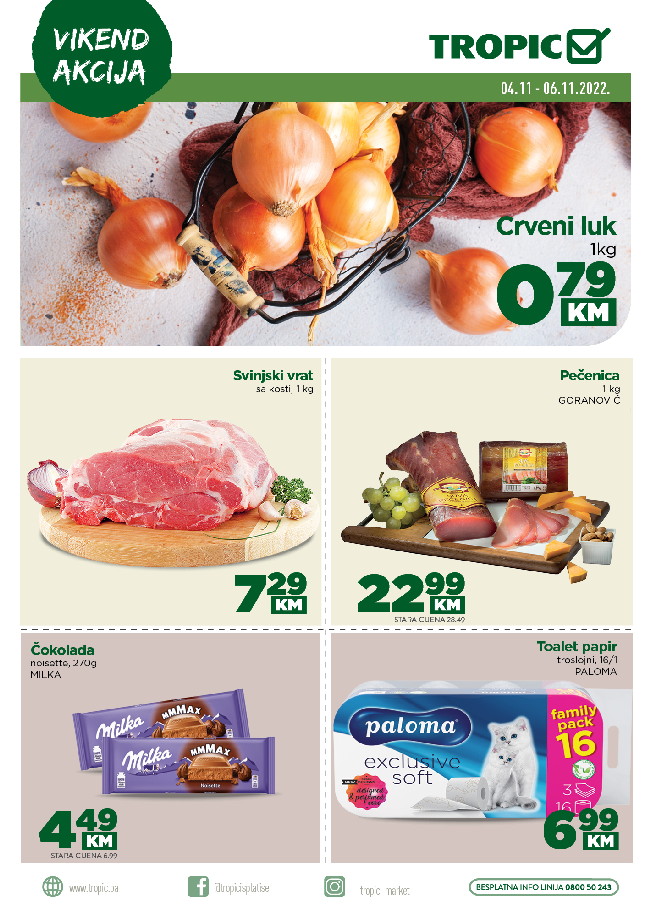 Tropic Vikend akcija od 04. do 06.11.2022. Tropic: Vikend akcija od 04. do 06.11.2022.