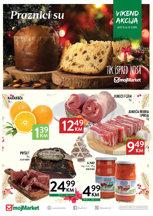 Moj Market Vikend akcija od 23. do 25.12.2022. 01 Moj Market: Vikend akcija od 23. do 25.12.2022.