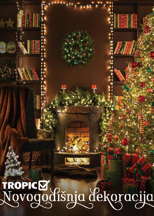 Tropic: Novogodišnja dekoracija od 01. do 31.12.2022.