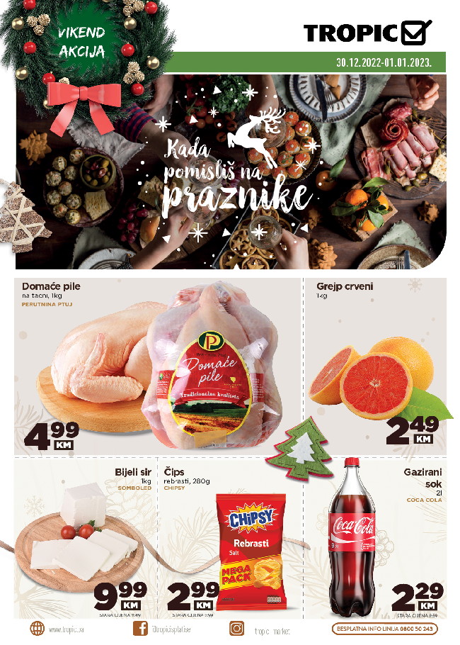 Tropic: Vikend akcija od 30.12.2022. do 01.01.2023.