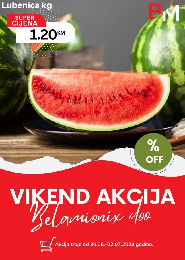 Belamionix: Vikend akcija od 30.06. do 02.07.2023.