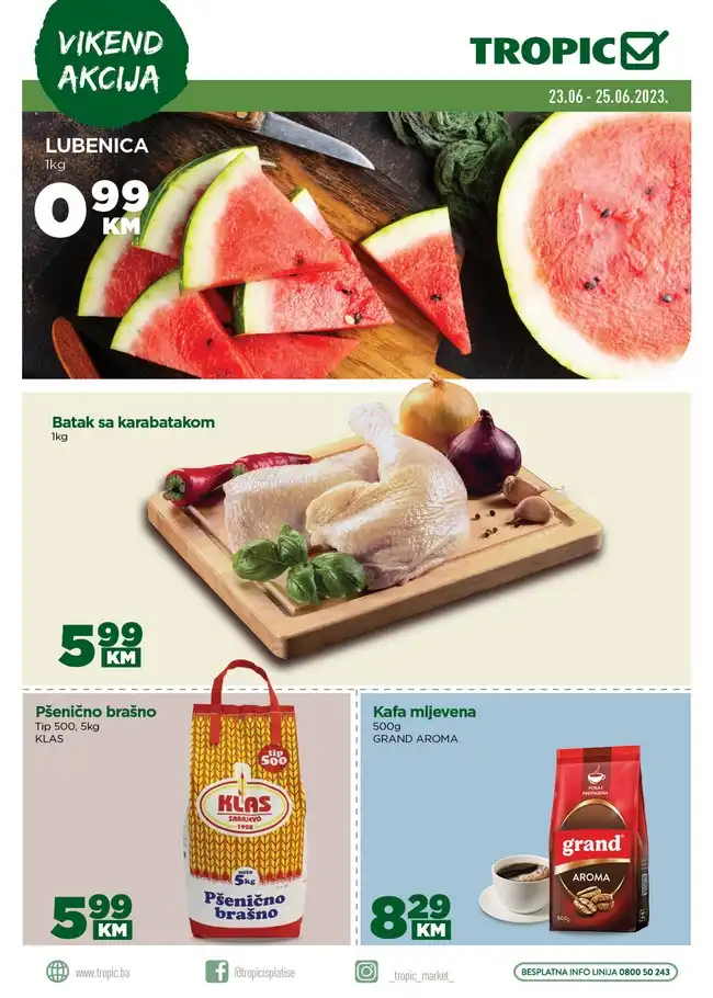 Tropic Vikend akcija od 23. do 25.06.2023. Tropic: Vikend akcija od 23. do 25.06.2023.