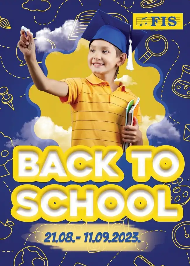 FIS: Back to school od 21.08. do 11.09.2023.