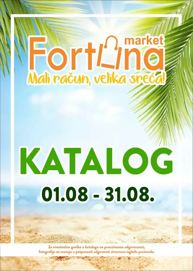 Fortuna marketi: Akcijski katalog od 01. do 31.08.2023.