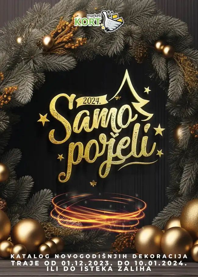 Kort marketi: Samo poželi od 01.12.2023. do 10.01.2024.