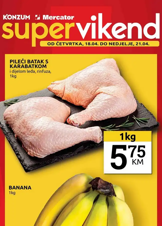 Mercator / Konzum: Super vikend akcija od 18. do 21.04.2024.