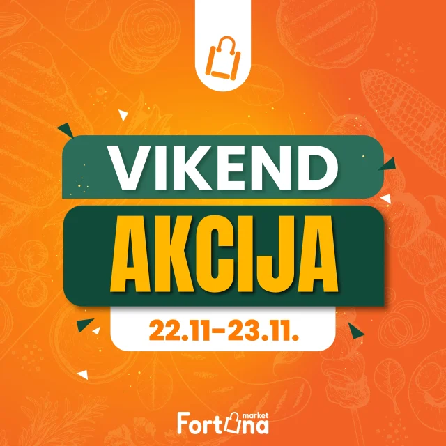 Fortuna marketi: Vikend akcija (od 22.11. do 23.11.2025)