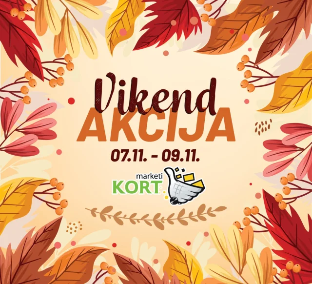 Kort marketi: Vikend akcija (od 07.11. do 09.11.2025)