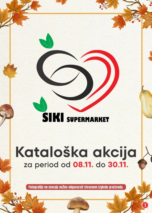 Šiki: Kataloška akcija (od 08.11. do 30.11.2025)