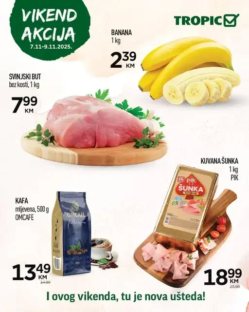 Tropic: Vikend akcija (od 07.11. do 09.11.2025)