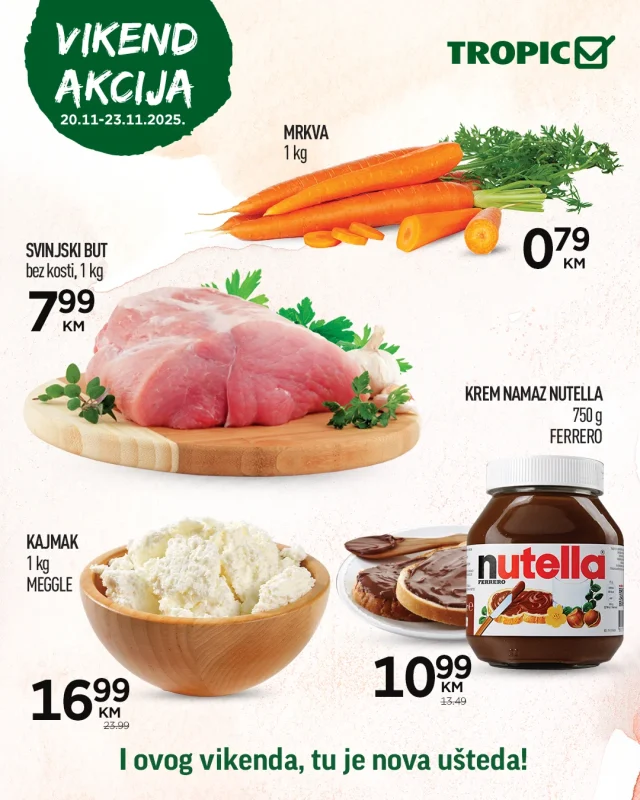 Tropic: Vikend akcija (od 20.11. do 23.11.2025)