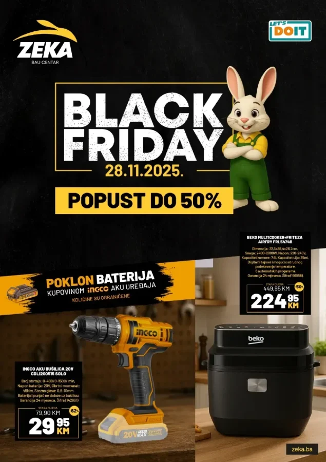 Zeka Baucentar: Black Friday (od 20.11. do 28.11.2025) - Slika 1 Zeka Baucentar: Black Friday (od 20.11. do 28.11.2025)