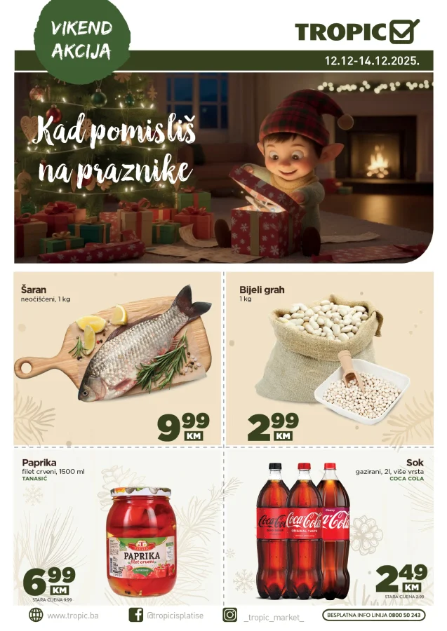 Tropic:Vikend akcija