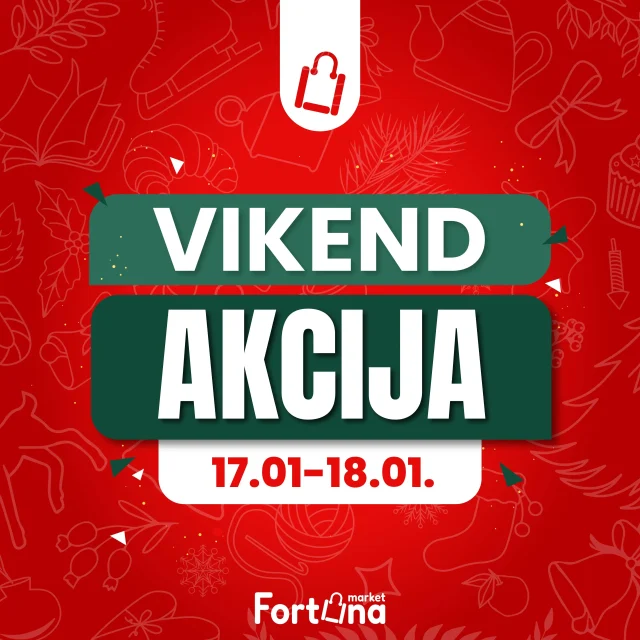 Fortuna marketi: Vikend akcija