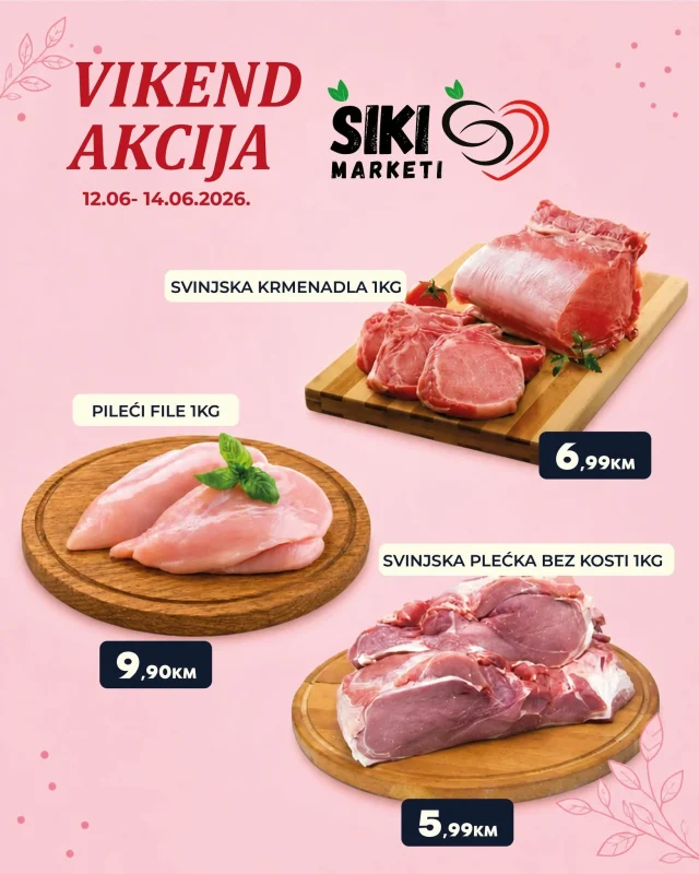 Šiki: Vikend akcija (od 12.06. do 14.06.2026)