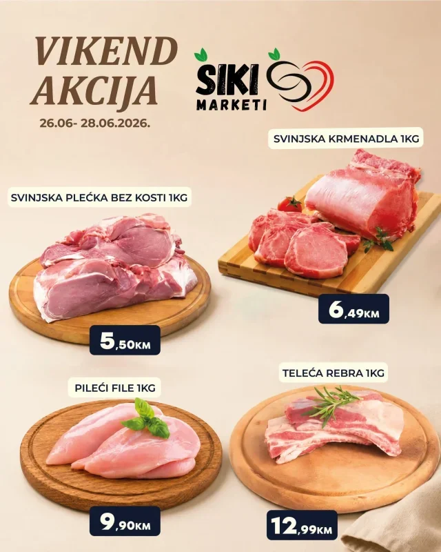 Šiki: Vikend akcija (od 26.06. do 28.06.2026)