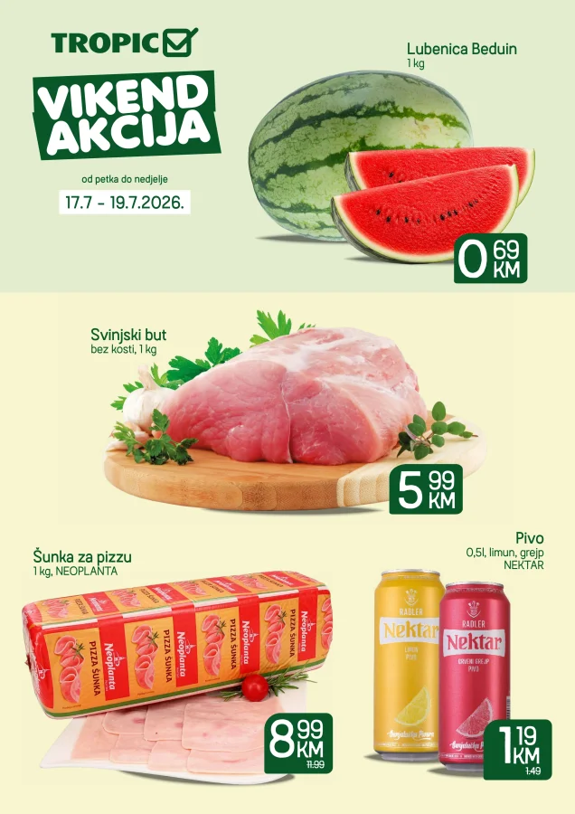 Tropic i Moj Market: Vikend akcija (od 17.07. do 19.07.2026)