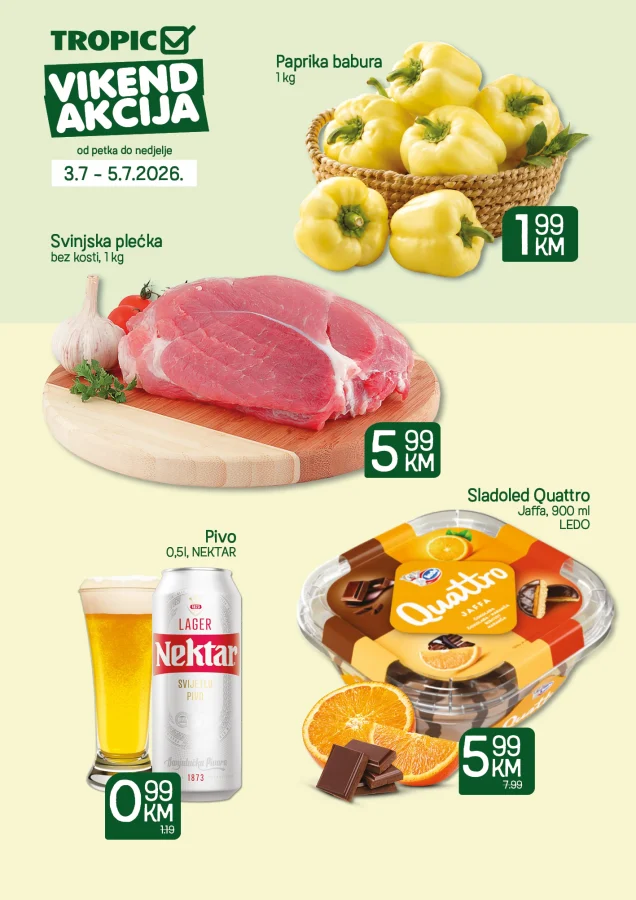 Tropic i Moj Market: Vikend akcija (od 03.07. do 05.07.2026)