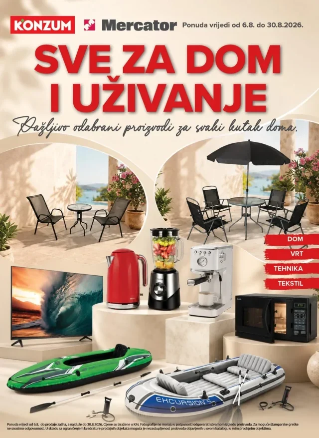 Konzum i Mercator: Sve za dom i uživanje (od 06.08. do 30.08.2026)