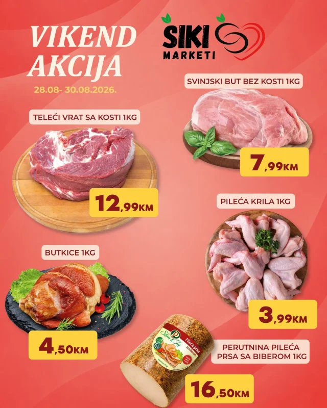 Šiki: Vikend akcija (od 28.08. do 30.08.2026)