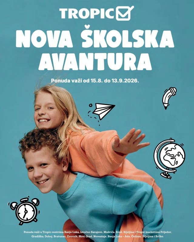 Tropic: Nova školska avantura (od 15.08. do 13.09.2026)