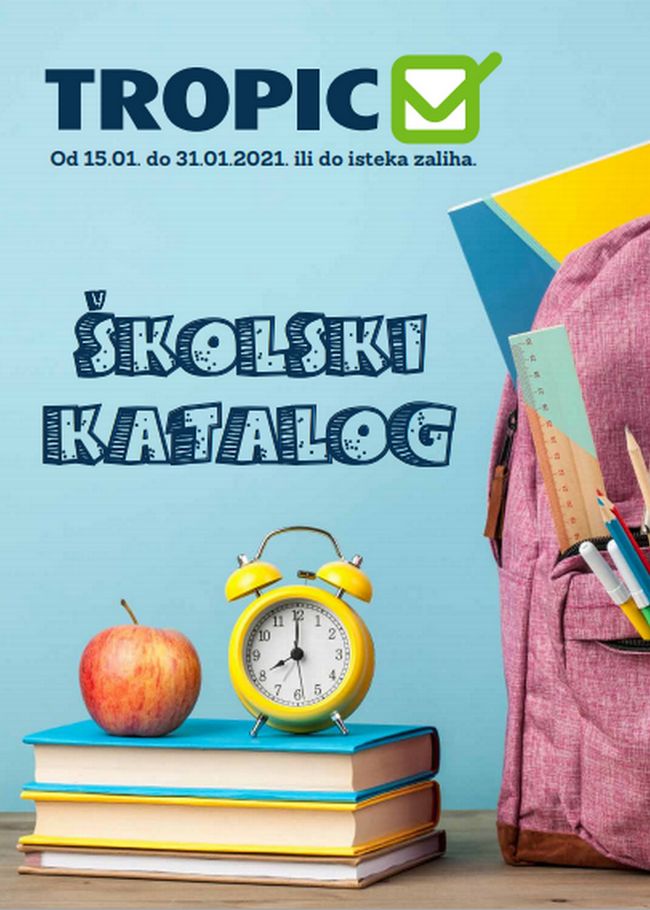 Tropic: Školski katalog od 15. do 31.01.2021.